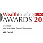European WealthBriefing Awards 2025: VAR Capital Wins ‘Most Innovative Thematic Proposition’